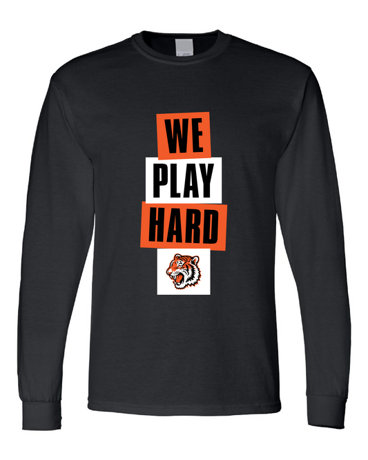 Tigers Basketball We Play Hard Long Sleeve Tee – Black