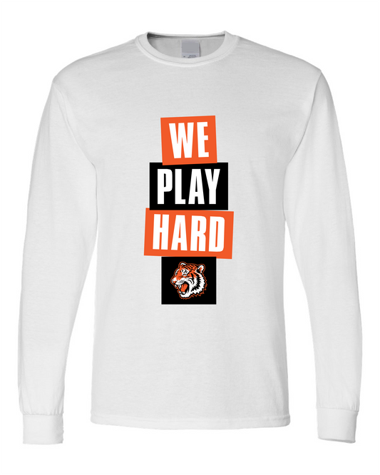 Tigers Basketball We Play Hard Long Sleeve Tee – White